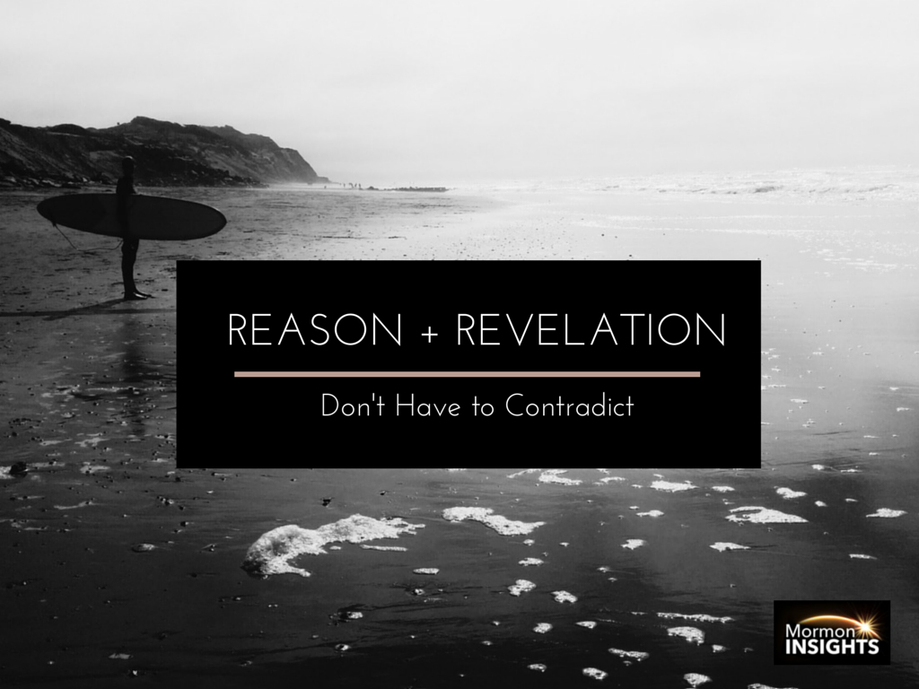 Picture quote: rocks with text "Reason + revelation don't have to contradict"