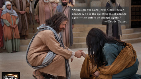 Picture quote: Christ holding hands with a woman; "Although our Lord Jesus Christ never changes, he is the quitessential change agent, the only true change agent."