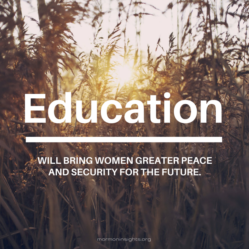Education will bring women greater peace and security for the future.