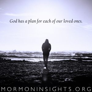 "God has a plan for each of our loved ones" 